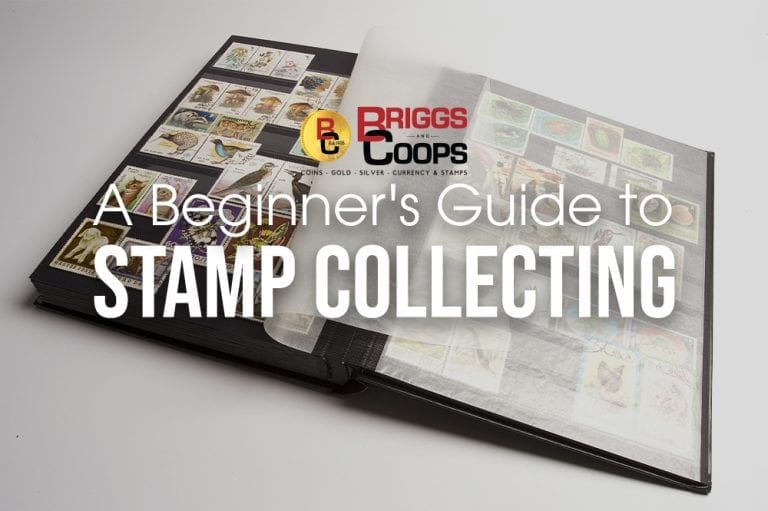 A Beginner’s Guide To Stamp Collecting Briggs and Coops Coins