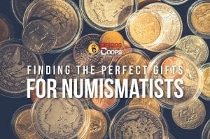 Gifts for Numismatists